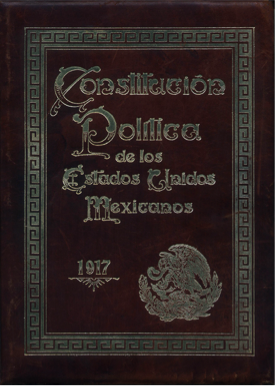 Portada de la Constitución Política de los Estados Unidos Mexicanos.